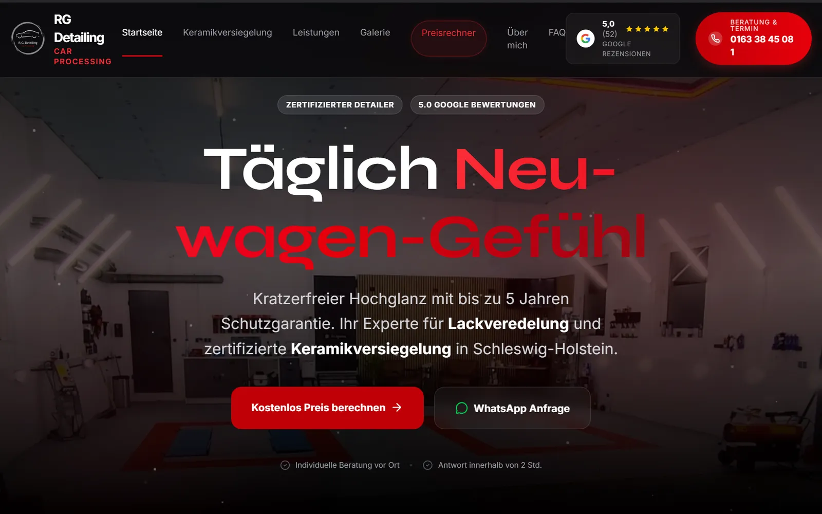 Startseite der Website von RG Detailing: dunkle Werkstatthalle, Überschrift Täglich Neuwagen-Gefühl, Knopf Kostenlos Preis berechnen
